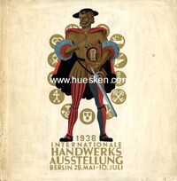 INTERNATIONALE HANDWERKS-AUSSTELLUNG 1938.
