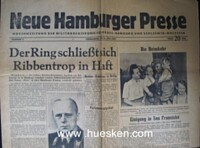 'DER RING SCHLIEßT SICH: RIBBENTROP IN HAFT'.