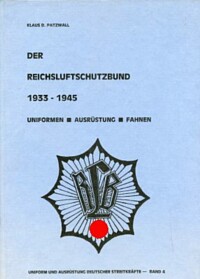 DER REICHSLUFTSCHUTZBUND 1933-1945.