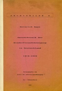 DATENCHRONIK DER KINDERFREUNDEBEWEGUNG IN DEUTSCHLAND 1919-1939.