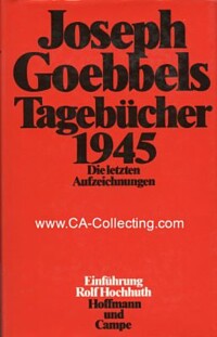 JOSEPH GOEBBELS - TAGEBÜCHER 1945.